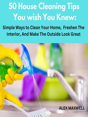 cover image of 50 House Cleaning Tips You wish You knew